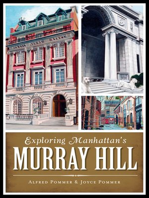 cover image of Exploring Manhattan's Murray Hill